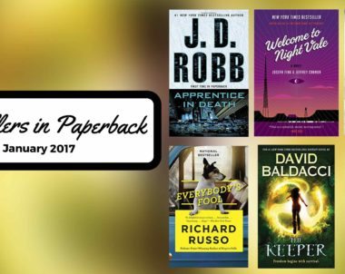 Bestsellers Now in Paperback: January 2017