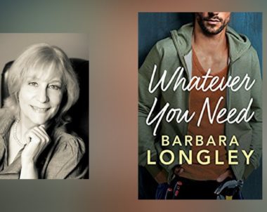 Interview with Barbara Longley, author of Whatever You Need