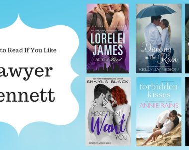 Books To Read If You Like Sawyer Bennett