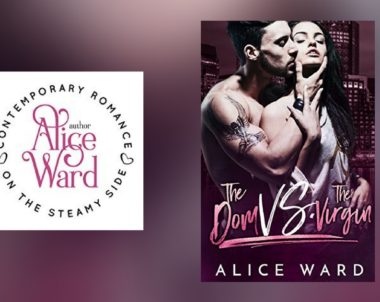 Interview with Alice Ward, author of The Dom vs The Virgin