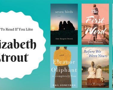 Books To Read If You Like Elizabeth Strout