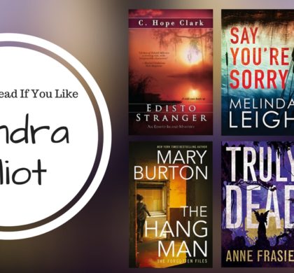 Books To Read If You Like Kendra Elliot