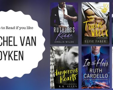 Books To Read If You Like Rachel Van Dyken