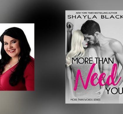 Interview with Shayla Black, author of More Than Need You