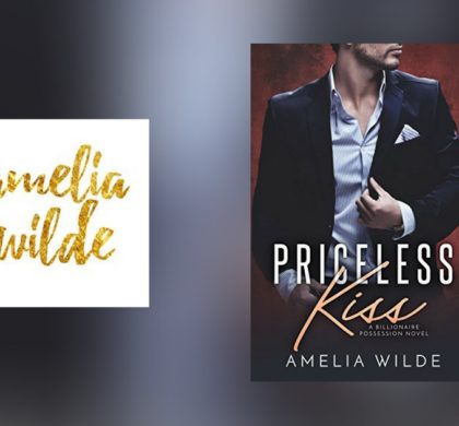 Interview with Amelia Wilde, author of Priceless Kiss