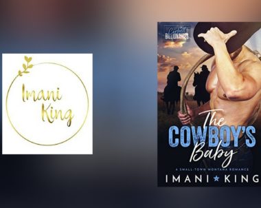 Interview with Imani King, author of The Cowboy’s Baby