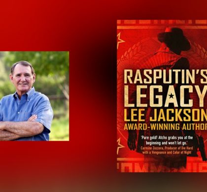 Interview with Lee Jackson, author of Rasputin’s Legacy