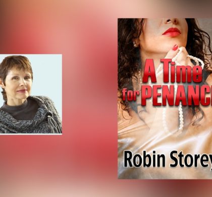 Interview with Robin Storey, author of A Time For Penance