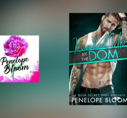 Interview with Penelope Bloom, author of Knocked Up by the Dom