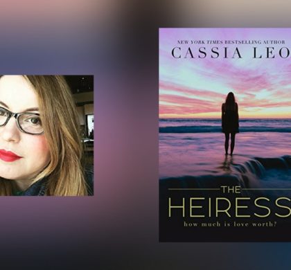 Interview with Cassia Leo, author of The Heiress