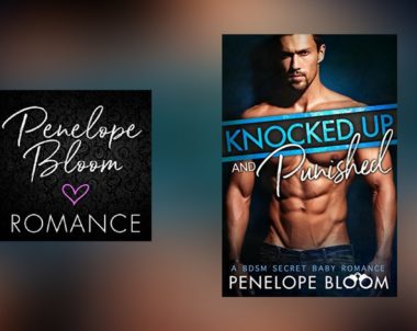 Interview with Penelope Bloom, author of Knocked Up and Punished