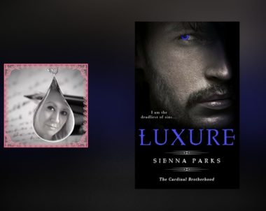 Interview with Sienna Parks, author of Luxure