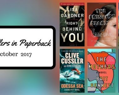 Bestsellers Now in Paperback: October 2017