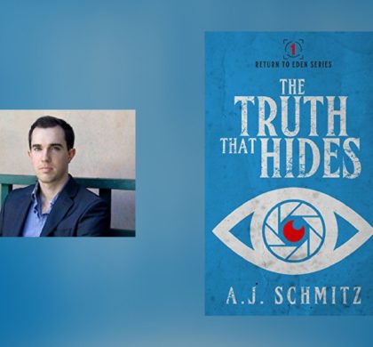 Interview with A.J. Schmitz, author of The Truth That Hides