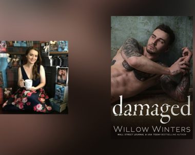 Interview with Willow Winters, author of Damaged