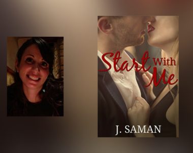 Interview with J. Saman, author of Start With Me