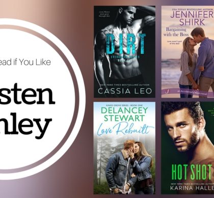 6 Books To Read If You Like Kristen Ashley