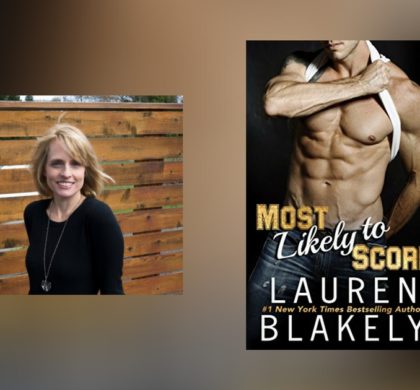 Interview with Lauren Blakely, author of Most Likely To Score