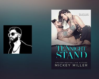 Interview with Mickey Miller, author of Ten Night Stand