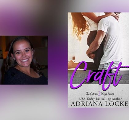 Interview with Adriana Locke, author of Craft