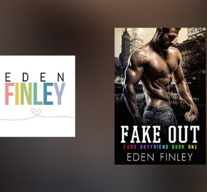 Interview with Eden Finley, author of Fake Out