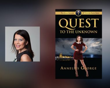 Interview with Annelies George, author of Quest to the Unknown