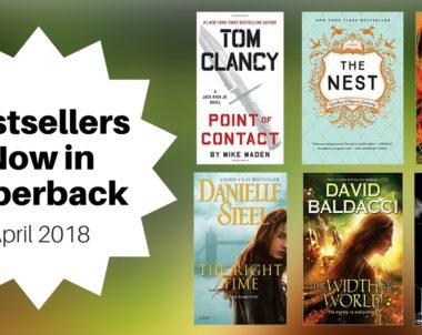 Bestsellers Now in Paperback | April 2018