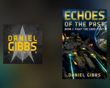 Interview with Daniel Gibbs, author of Fight the Good Fight