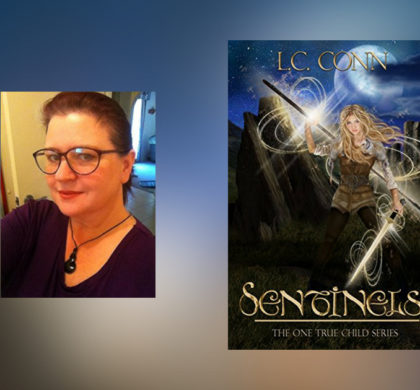 Interview with L.C. Conn, author of Sentinels