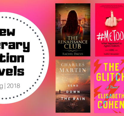 New Literary Fiction Novels | Spring 2018