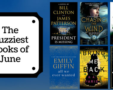 The Buzziest Books of June | 2018