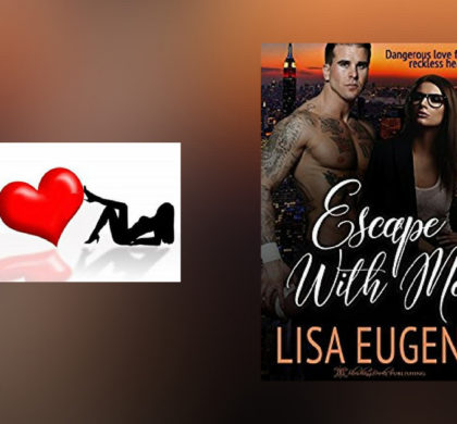 Interview with Lisa Eugene, author of Escape With Me