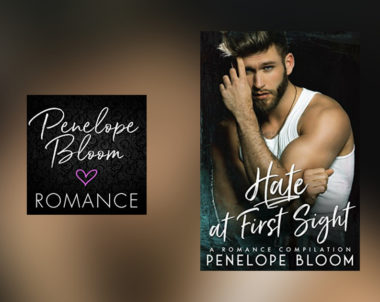 The Story Behind Hate at First Sight by Penelope Bloom