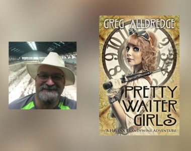 Interview with Greg Alldredge, author of Pretty Waiter Girls