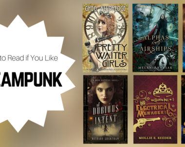 Books To Read If You Like Steampunk