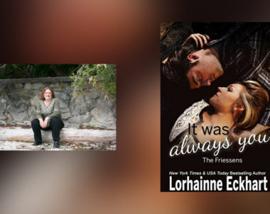 Interview with Lorhainne Eckhart, author of It Was Always You