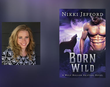 Interview with Nikki Jefford, author of Born Wild