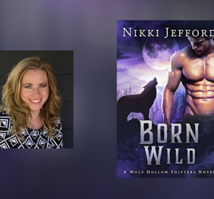 Interview with Nikki Jefford, author of Born Wild