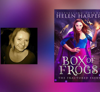 Interview with Helen Harper, author of Box of Frogs