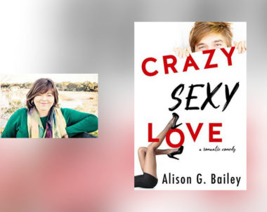 Interview with Alison G. Bailey, author of Crazy Sexy love