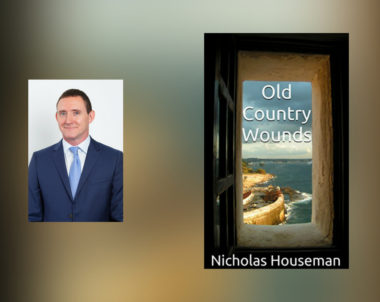 Interview with Nicholas Houseman, author of Old Country Wounds