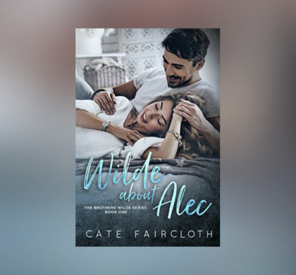 Interview with Cate Faircloth, author of Wilde About Alec