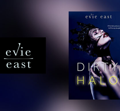 Interview with Evie East, author of Dirty Halo