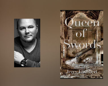 Interview with Jerry Lambert, author of Queen of Swords