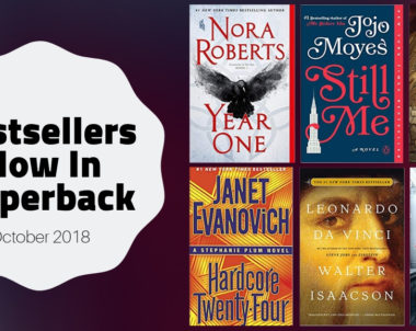 Bestsellers Now in Paperback | October 2018