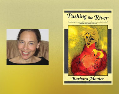 Interview with Barbara Monier, author of Pushing the River