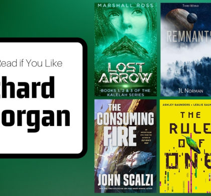 Book To Read If You Like Richard K. Morgan