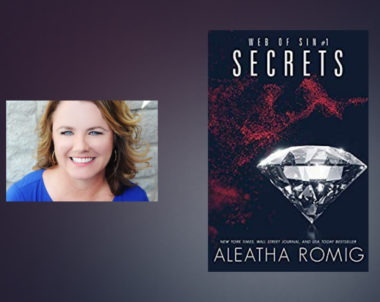 Interview with Aleatha Romig, author of Secrets