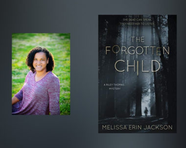 Interview with Melissa Erin Jackson, author of The Forgotten Child