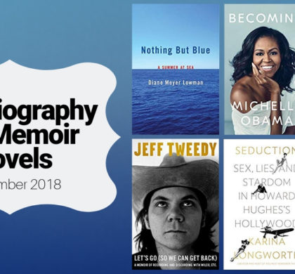 New Biography and Memoir Novels | November 2018